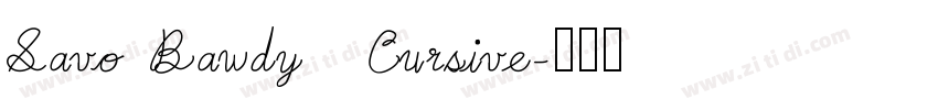 Savo Bawdy   Cursive字体转换